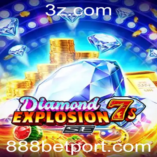 888 bet - Explorando o Mundo de DiamondExplosion7sSE: O Novo Jogo de Cassino Que Está Agitando o Mercado
